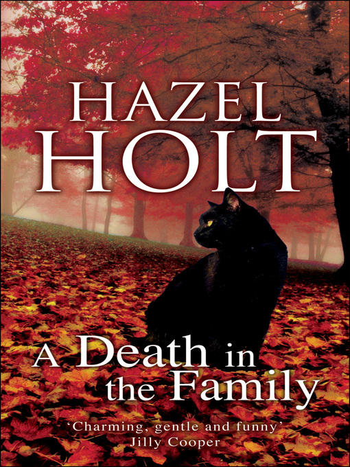 Title details for A Death in the Family by Hazel Holt - Available